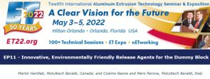 WE WILL PARTICIPATE AT THE ET 22 EXTRUSION CONFERENCE IN USA  